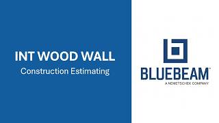 Interior Wood Wall Framing Quantity Takeoff in Bluebeam + Cost Estimating | Studs, Plates, Blocking