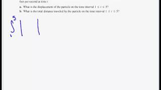 5-4 The Fundamental Theorem of Calculus part 3 Particle Motion