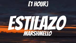 Marshmello & Tokischa - ESTILAZO [1 Hour]