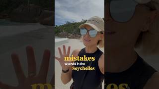 What Not To Do In The Seychelles