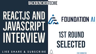 ReactJs Interview FoundationAI 1st Round | ReactJs & Javascript | Software Engineer | Developer