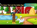 The Goose That Laid the Golden Eggs - Moral Of Story