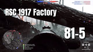 BF1: Paschendaeles chaos with RSC 1917 Factory | 81-5 CQ