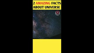 2 Amazing Facts About Universe l #shorts #facts #viralshorts