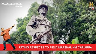 Story of Field Marshal KM Cariappa | #RoadtrippinWithRocky S4 | D08V02