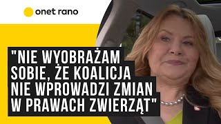 Katarzyna Piekarska: nie wyobrażam sobie, że koalicja nie wprowadzi zmian dotyczących praw zwierząt