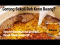 TIPS JERNIHKAN MINYAK MASAK