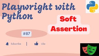 #87 Soft Assertion in Playwright | Playwright with Python