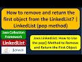 How to remove and return the first object from the LinkedList? | LinkedList (pop method)