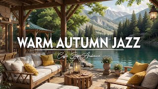 Wram Autumn Jazz Music 🍂 Cozy Coffee Shop Ambience & Smooth Jazz Instrumental Music for Studying