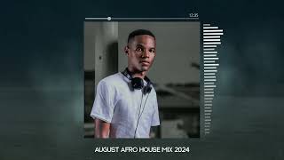 Afro Swanky - August Afro House Mix 2024