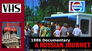 A Russian Journey (Documentary, 1986)