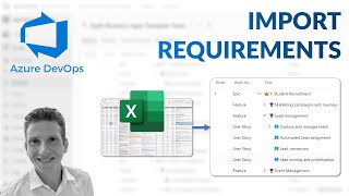 Azure DevOps - Import Requirements from Excel and CSV (Map to Epics, Features and User Stories)