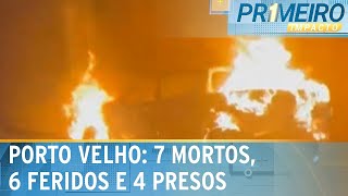 Madrugada de terror em Porto Velho com mais tiroteios e incêndios | Primeiro Impacto (16/01/25)