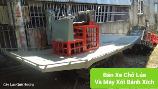 Bán Xe Kéo Lúa Và Máy Xới Bánh Xích Còn Rùa Lh0919478836