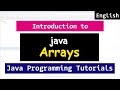 Arrays in Java Programming - Video Tutorial