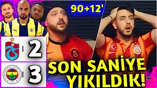 GALATASARAYLILAR FENERBAHÇE MAÇINI İZLERSE |TRABZONSPOR 2-3 FENERBAHÇE|