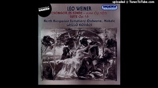 Leó Weiner (1885-1960) : Csongor es Tünde, Suite from the incidental music Op. 10b (1913)