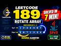 LeetCode 189 Rotate Array | Java Solution + Dry Run | Easy Interview Trick