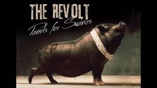 The Revolt - For You