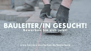 Bauleiter/in gesucht! | Jetzt bewerben! | Müller Bau GmbH