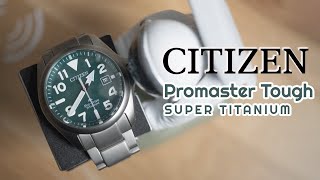 CITIZEN Promaster Tough (Super Titanium) - Green dial | Watch review