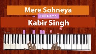 How To Play "Mere Sohneya" (Full Demo) from Kabir Singh | Bollypiano Tutorial