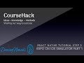 React Native Tutorial Step 3 - Expo on iOS Simulator Part 1