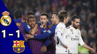 ملخص مباراة ريال مدريد ضد برشلونة 1-1 , كأس الملك 2019 ، تعليق حفيظ الدراجي🎤 مباراة رائعة 🔥، FHD