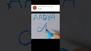 AADYA Name logo design/Comment your Name #nameart #namelogo #viral #trending #art