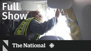 CBC News: The National | Some Boeing 737-9 Max jets grounded after mid-air blowout