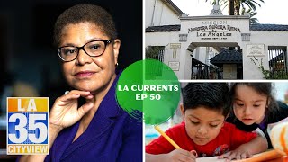 LA Currents: Ep 50