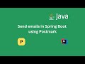 How to send emails in Spring Boot using Postmark