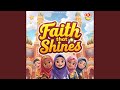 Faith That Shines