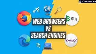 Difference between Web Browsers & Search Engines | Web Browsers vs Search Engines Explained Simply