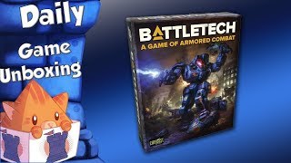 Daily Game Unboxing -  Battletech