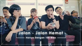 #KVLOG98 - EXPERIMENT SEHARIAN JADI ORANG HEMAT (100 RIBU)