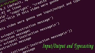 Input/Output and Typecasting | Python Programming for Beginners