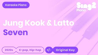 Jung Kook & Latto - Seven (Piano Karaoke)