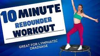 10-Min Lymphatic Drainage Rebounder Workout | Boost Your Flow!