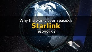 Why the worry over SpaceX Starlink network? (Kessler syndrome)