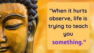 Top 30 buddha quotes on life that can teach you beautiful life lessons
