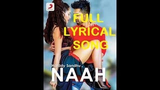 Naah-Hardy Sandhu feat Nora Fatehi (Full Lyrical Song)