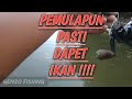 PEMULAPUN PASTI DAPET KALO MANCING DI SISNI !!! ❗❗❗ #casting #mancing