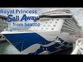 Royal Princess - Seattle Embarkation day & Room Tour