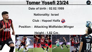 Tomer Yosefi  | Attacking Midfielder,Winger | 23/24 |תומר יוספי