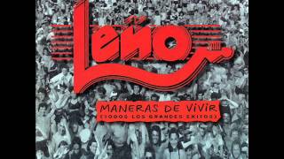 Leño - Maneras de vivir (Álbum completo)