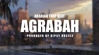 2023 "Agrabah" | Arabic Belly dance | Trap | Beat | Instrumental