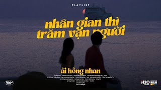 Ải Hồng Nhan, Anh Đau Từ Lúc Em Đi - Nhân Gian Thì Trăm Vạn Người Sao Ta Chỉ...Nhạc Lofi TikTok