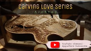 Proses Pembuatan Gitar - Ap guitars Indonesia - Carving Love Series